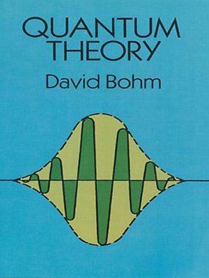 quantum theory by david bohm